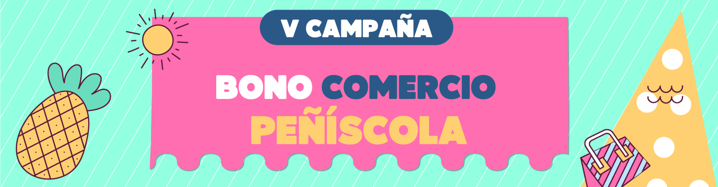 Campaña de Bonos Comercio Peñíscola